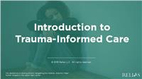Introduction to Trauma-Informed Care