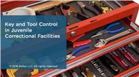 Key and Tool Control in Juvenile Correctional Facilities