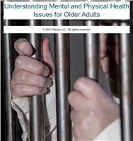 Understanding Mental and Physical Health Issues for Older Adults