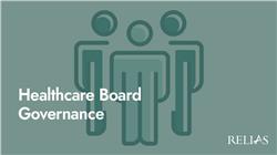 Healthcare Board Governance