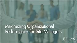 Maximizing Organizational Performance for Site Managers