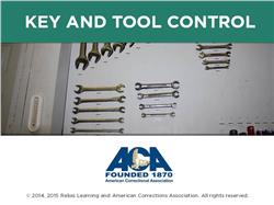 Key and Tool Control in Correctional Facilities